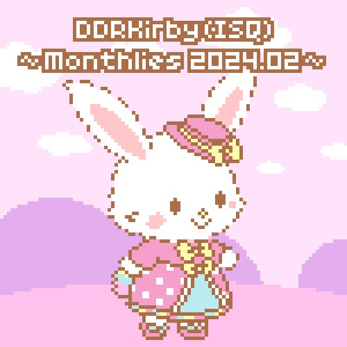 ~Monthlies 2024.02~
