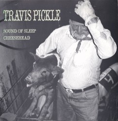 Sound Of Sleep / Cheesehead