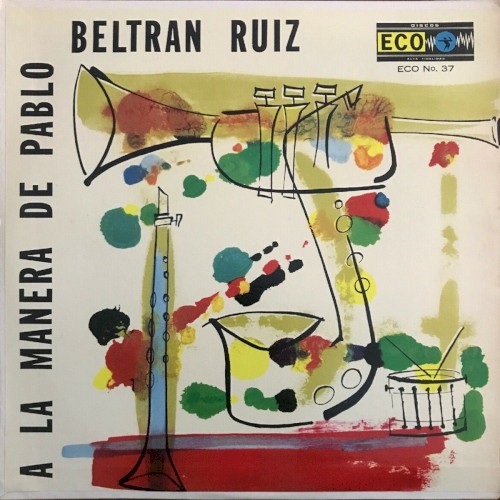 A la manera de Pablo Beltrán Ruiz