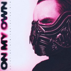 on my own