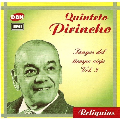 Reliquias: Tangos del tiempo viejo, vol. 3
