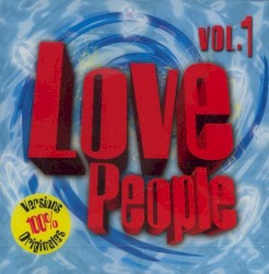 Love People, Volume 1