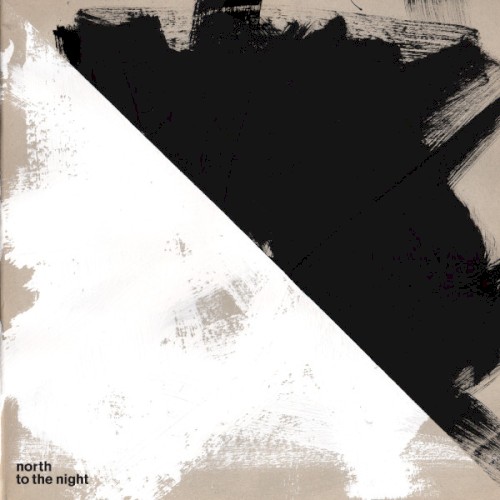North To The Night
