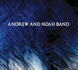 Andrew and Noah Band