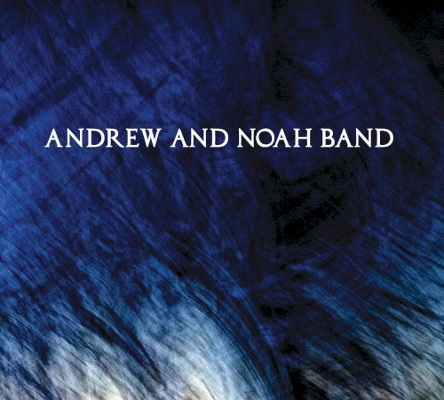 Andrew and Noah Band