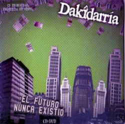 El futuro nunca existió