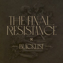 The Final Resistance