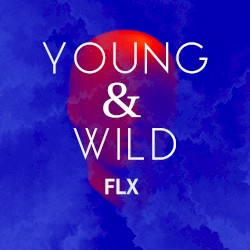 Young & Wild