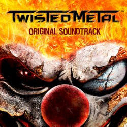 Twisted Metal: Original Soundtrack