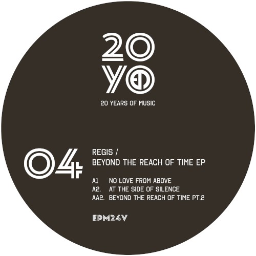 Beyond the Reach of Time EP