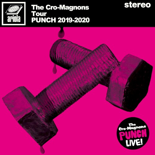 The Cro-Magnons Tour PUNCH 2019-2020