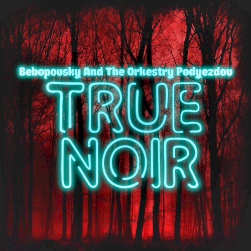 True Noir