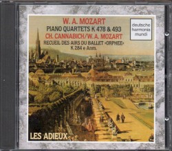 Mozart - Piano Quartets KV 478 & KV 493; Recueil des aires duu ballet Orphee K 284 e Anm.