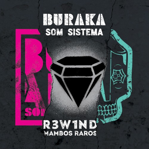 R3W1ND - Mambos Raros