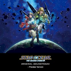 STAR OCEAN THE SECOND STORY R ORIGINAL SOUNDTRACK - Preview Version