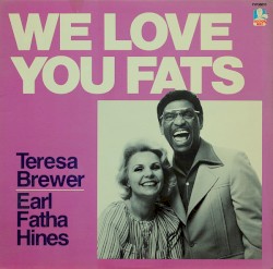 We Love You Fats