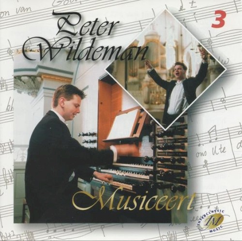 Peter Wildeman musiceert, deel 3