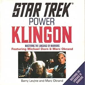 Star Trek: Power Klingon: Mastering the Language of Warriors