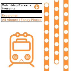 All Aboard / Fancy Places