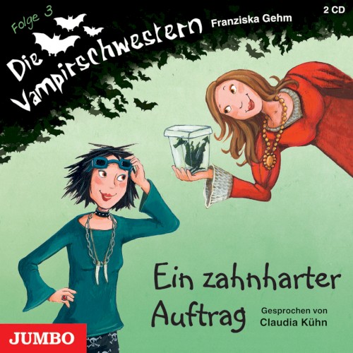 Die Vampirschwestern, Folge 3: Ein zahnharter Auftrag