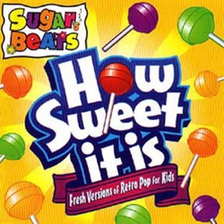 How Sweet It Is