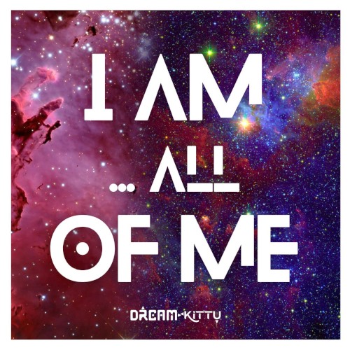 I Am... All of Me