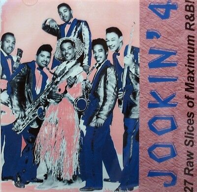 Jookin’ 4: 27 Raw Slices of Maximum R&B!