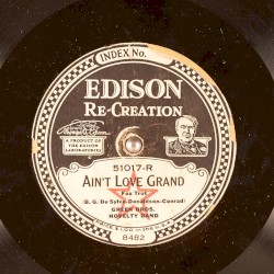 Ain’t Love Grand / Those Longing for You Blues
