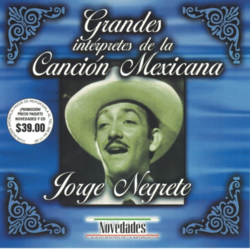 Grandes Intérpretes de la Canción Mexicana