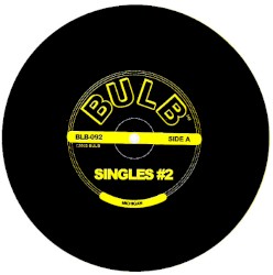 Bulb Singles #2