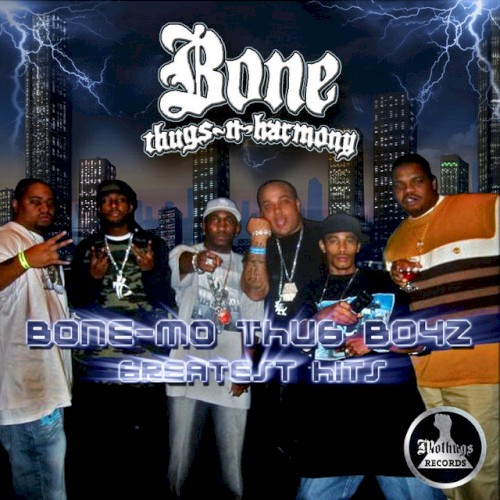 Bone-Mo Thug Boyz Greatest Hits
