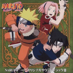 NARUTO -ナルト- オリジナルサウンドトラックIII