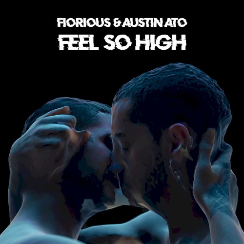 Feel So High (extended mix)