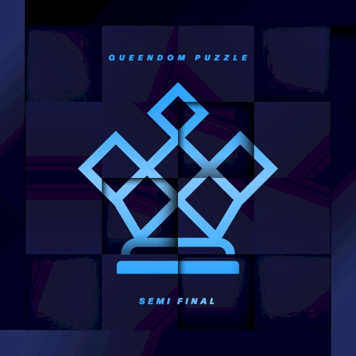 QUEENDOM PUZZLE SEMI FINAL