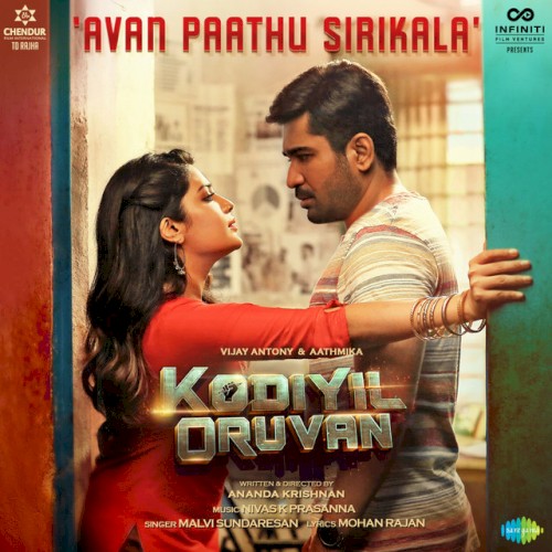 Avan Paathu Sirikala (From “Kodiyil Oruvan”) - Single