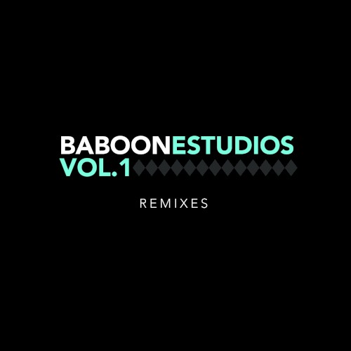 Baboon Estudios, Vol. 1: remixes