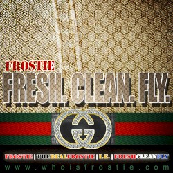 Fresh.Clean.Fly.