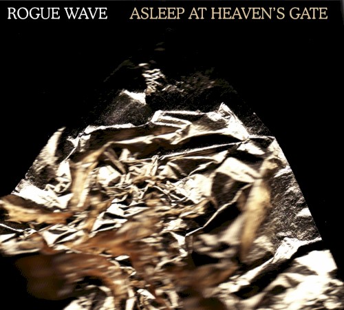 Asleep at Heaven's Gate