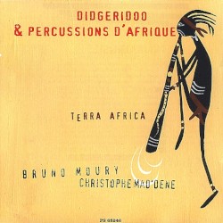 Terra Africa: Didgeridoo & percussions d'Afrique