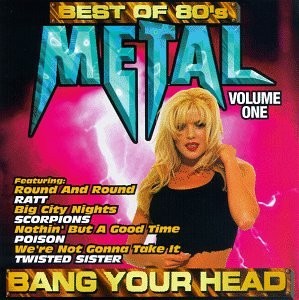 Best of 80's Metal Volume One: Bang Your Head