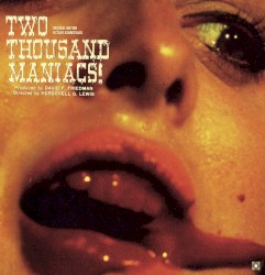 Two Thousand Maniacs!
