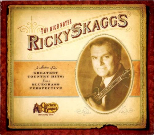 The High Notes (A Collection Of His Greatest Country Hits: From A Bluegrass Perspective)