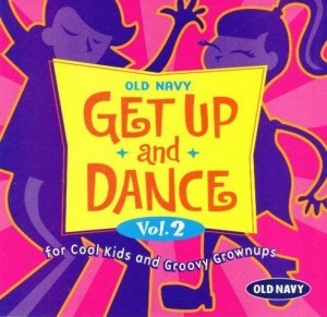 Old Navy: Get Up and Dance, Vol. 2