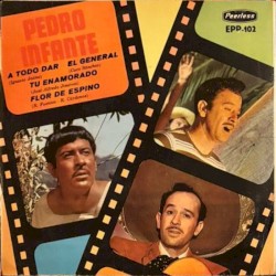 A todo dar / Tu enamorado / El general / Flor de espino