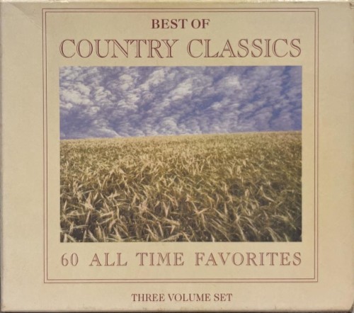 Best of Country Classics: 60 All Time Favorites