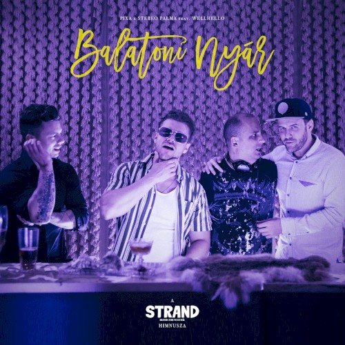 Balatoni nyár (A Strand Fesztivál himnusza)