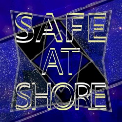Safe at Shore