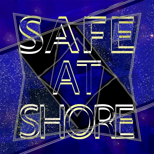Safe at Shore