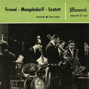 Freund - Mangelsdorff - Sextett