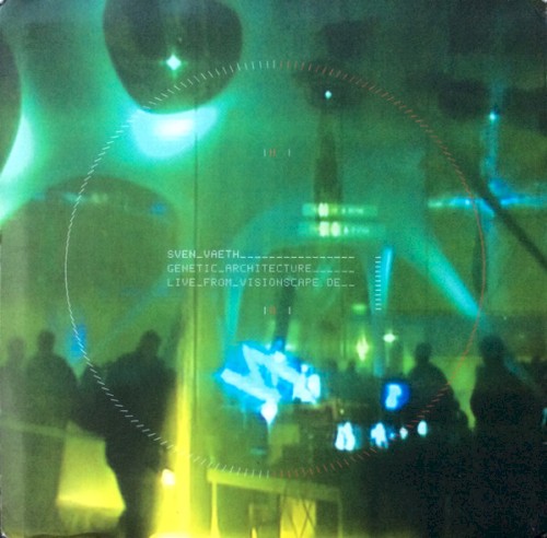 Genetic Architecture: Live From Visionscape.De - Expo 2000